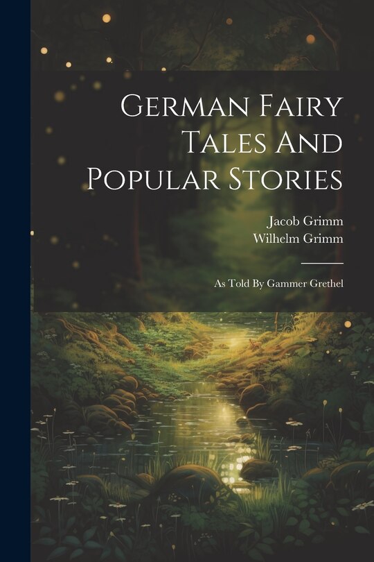 Front cover_German Fairy Tales And Popular Stories