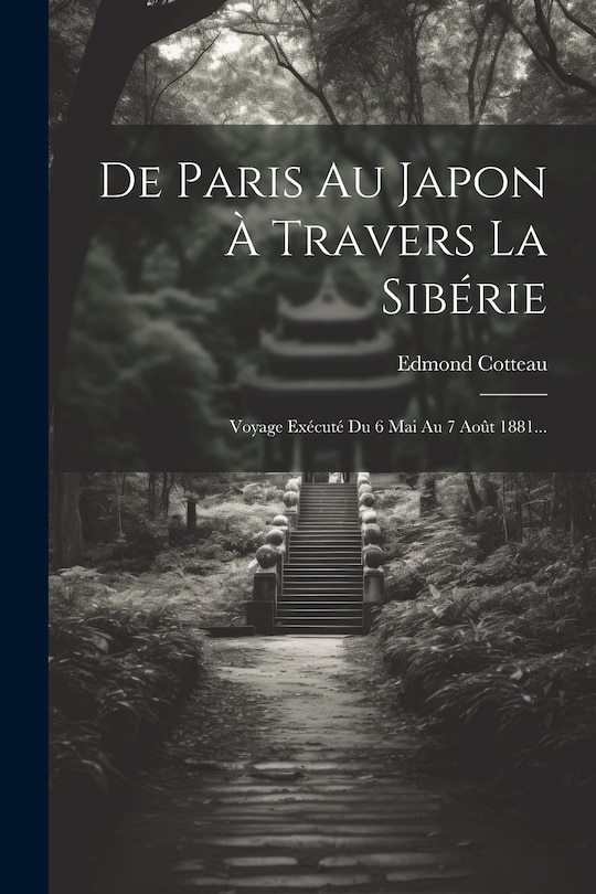Front cover_De Paris Au Japon À Travers La Sibérie