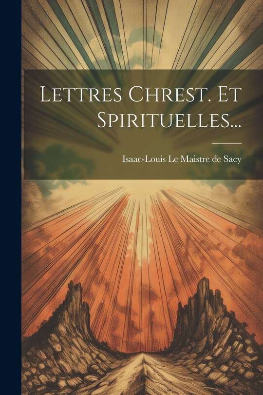 Front cover_Lettres Chrest. Et Spirituelles...