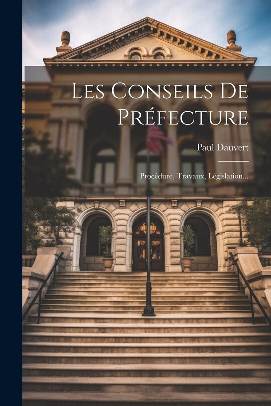 Front cover_Les Conseils De Préfecture