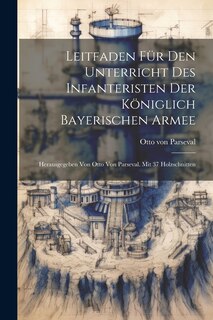Couverture_Leitfaden Für Den Unterricht Des Infanteristen Der Königlich Bayerischen Armee