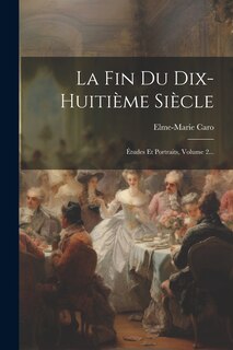 Front cover_La Fin Du Dix-huitième Siècle