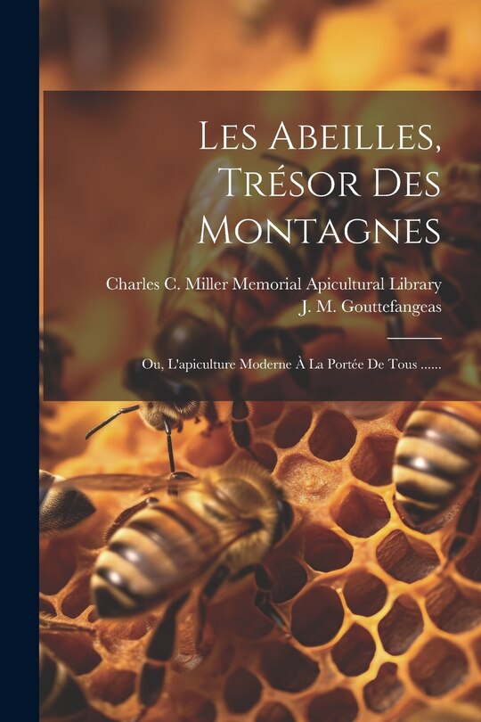 Front cover_Les Abeilles, Trésor Des Montagnes
