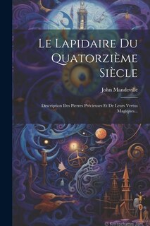 Front cover_Le Lapidaire Du Quatorzième Siècle