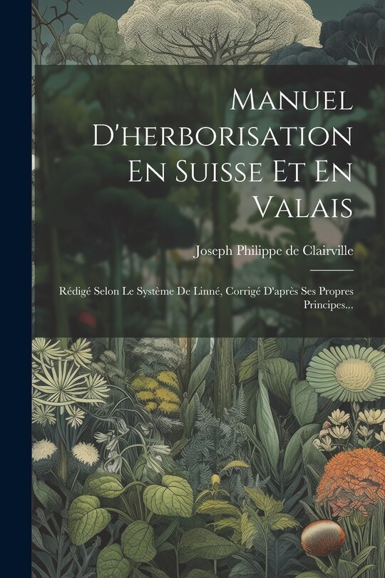 Front cover_Manuel D'herborisation En Suisse Et En Valais