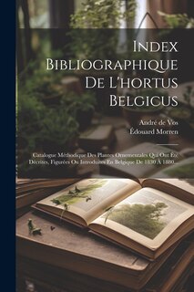Front cover_Index Bibliographique De L'hortus Belgicus