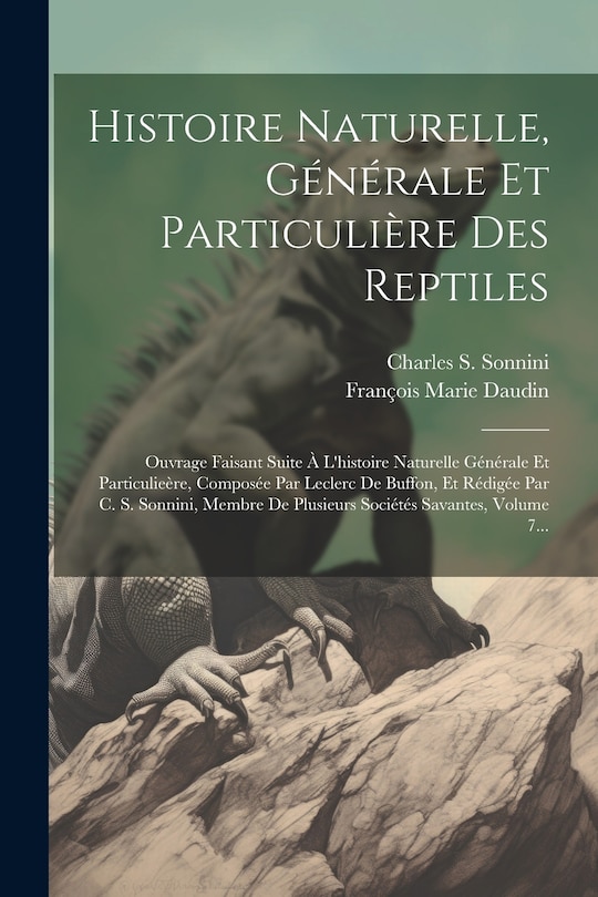 Front cover_Histoire Naturelle, Générale Et Particulière Des Reptiles