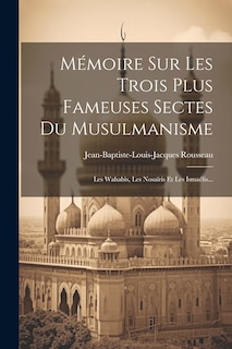 Couverture_Mémoire Sur Les Trois Plus Fameuses Sectes Du Musulmanisme