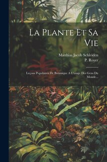 Front cover_La Plante Et Sa Vie