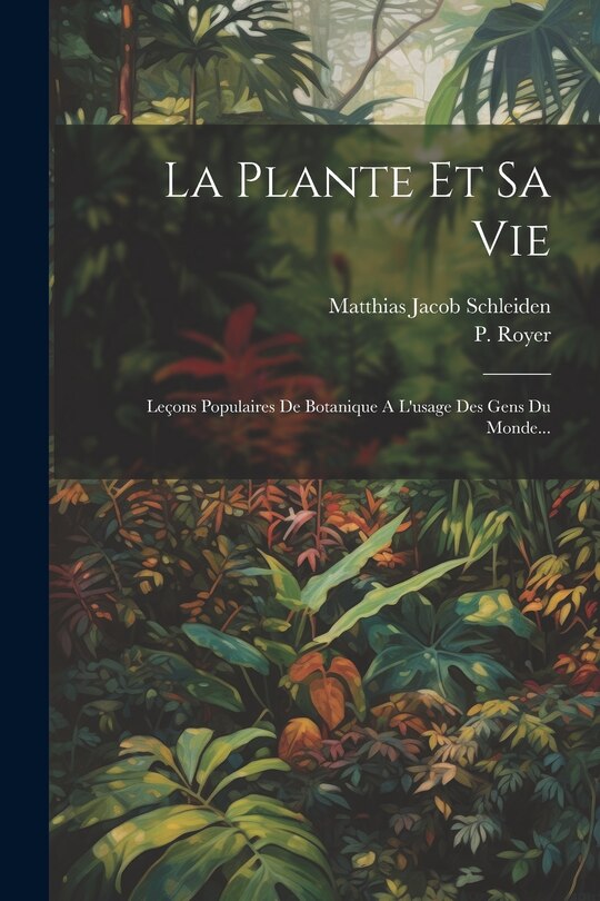 Front cover_La Plante Et Sa Vie
