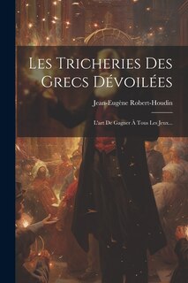 Front cover_Les Tricheries Des Grecs Dévoilées
