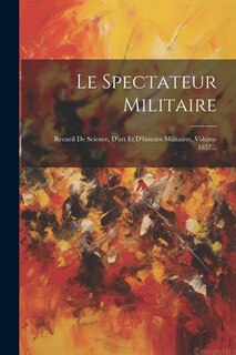 Front cover_Le Spectateur Militaire