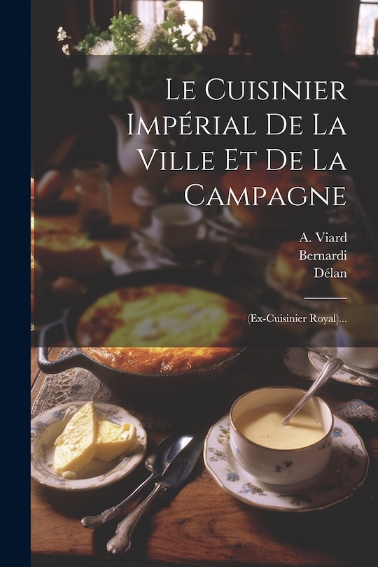 Front cover_Le Cuisinier Impérial De La Ville Et De La Campagne