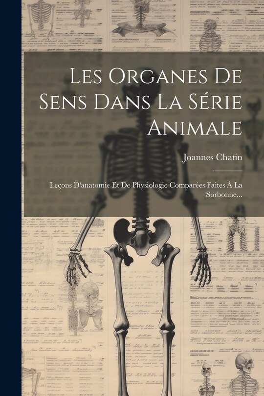 Front cover_Les Organes De Sens Dans La Série Animale
