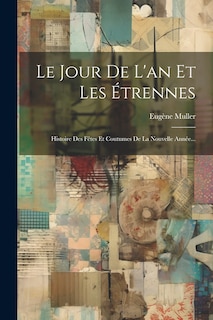 Couverture_Le Jour De L'an Et Les Étrennes
