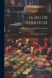 Front cover_Le Jeu De Stratégie