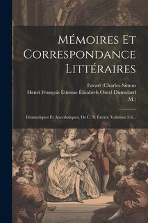 Front cover_Mémoires Et Correspondance Littéraires