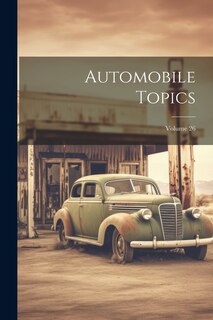 Front cover_Automobile Topics; Volume 26