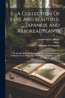 Front cover_A Collection Of Rare And Beautiful Japanese And Arboreal Plants