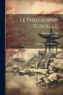 Couverture_Le Philosophe Tchou Hi