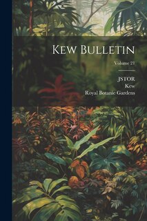 Front cover_Kew Bulletin; Volume 21