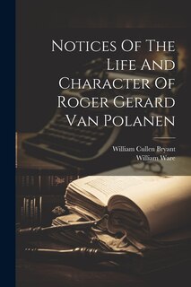 Couverture_Notices Of The Life And Character Of Roger Gerard Van Polanen