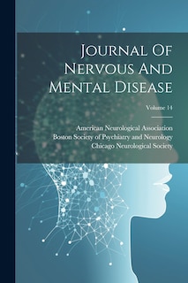 Front cover_Journal Of Nervous And Mental Disease; Volume 14