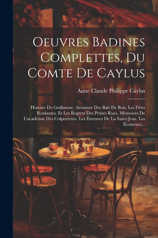 Front cover_Oeuvres Badines Complettes, Du Comte De Caylus
