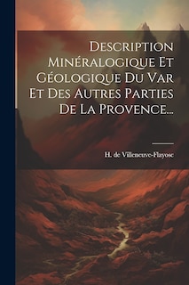 Front cover_Description Minéralogique Et Géologique Du Var Et Des Autres Parties De La Provence...