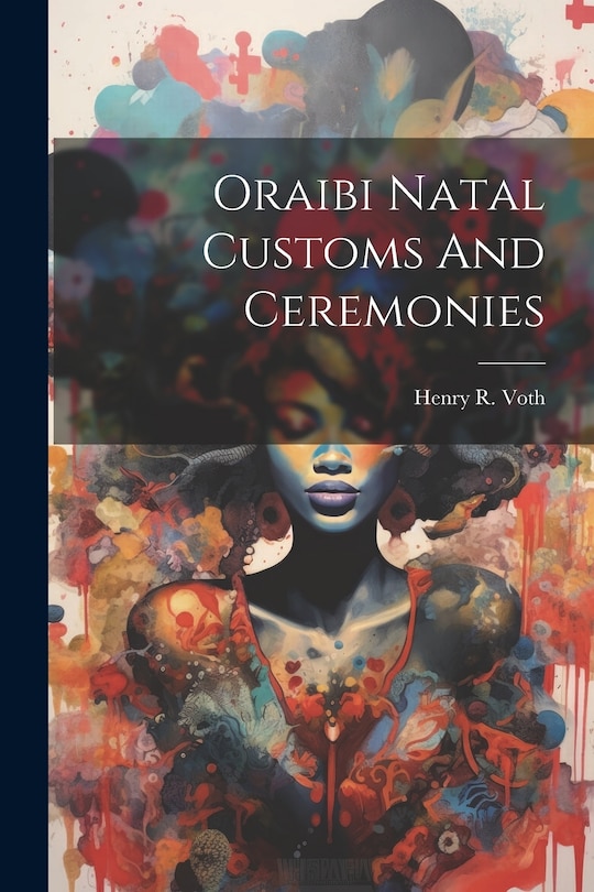 Front cover_Oraibi Natal Customs And Ceremonies