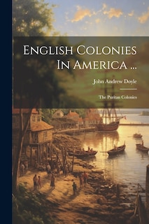 Front cover_English Colonies In America ...