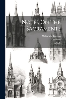 Couverture_Notes On The Sacraments