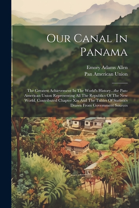 Front cover_Our Canal In Panama