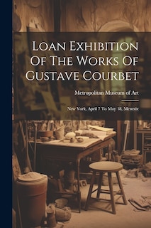 Front cover_Loan Exhibition Of The Works Of Gustave Courbet