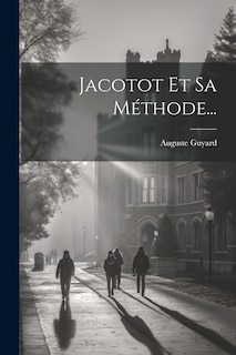 Front cover_Jacotot Et Sa M&eacute;thode...