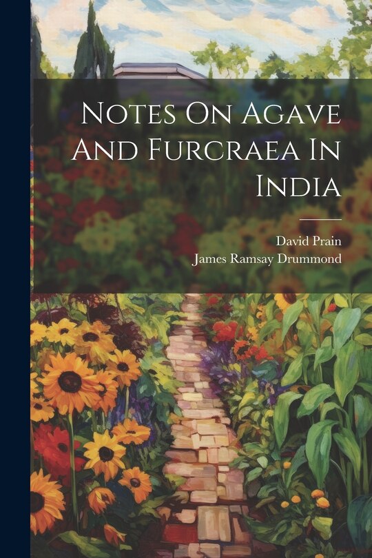 Front cover_Notes On Agave And Furcraea In India