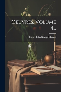 Front cover_Oeuvres, Volume 4...