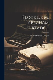 Front cover_Éloge De M. Abraham Furtado...