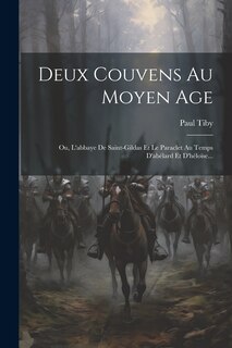 Front cover_Deux Couvens Au Moyen Age