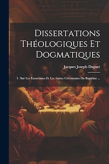 Front cover_Dissertations Théologiques Et Dogmatiques
