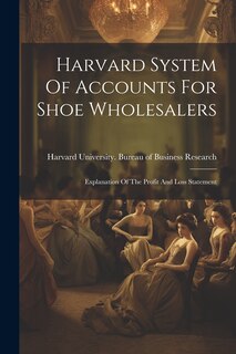 Couverture_Harvard System Of Accounts For Shoe Wholesalers
