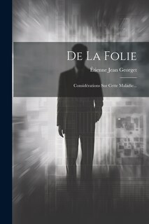 Front cover_De La Folie