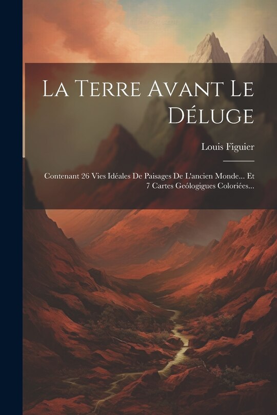 Front cover_La Terre Avant Le Déluge