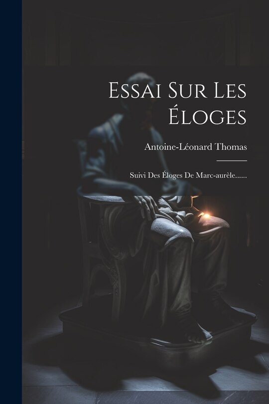 Front cover_Essai Sur Les Éloges