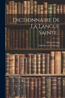 Front cover_Dictionnaire De La Langue Sainte...