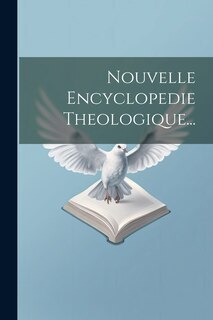 Front cover_Nouvelle Encyclopedie Theologique...