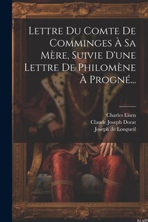 Front cover_Lettre Du Comte De Comminges À Sa Mère, Suivie D'une Lettre De Philomène À Progné...