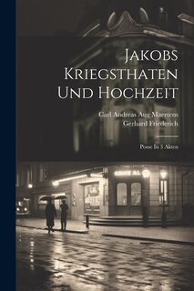 Front cover_Jakobs Kriegsthaten Und Hochzeit