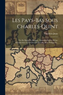 Front cover_Les Pays-bas Sous Charles-quint
