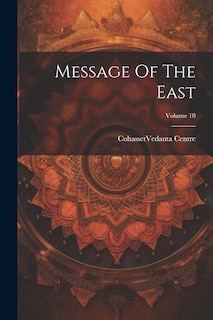 Couverture_Message Of The East; Volume 10